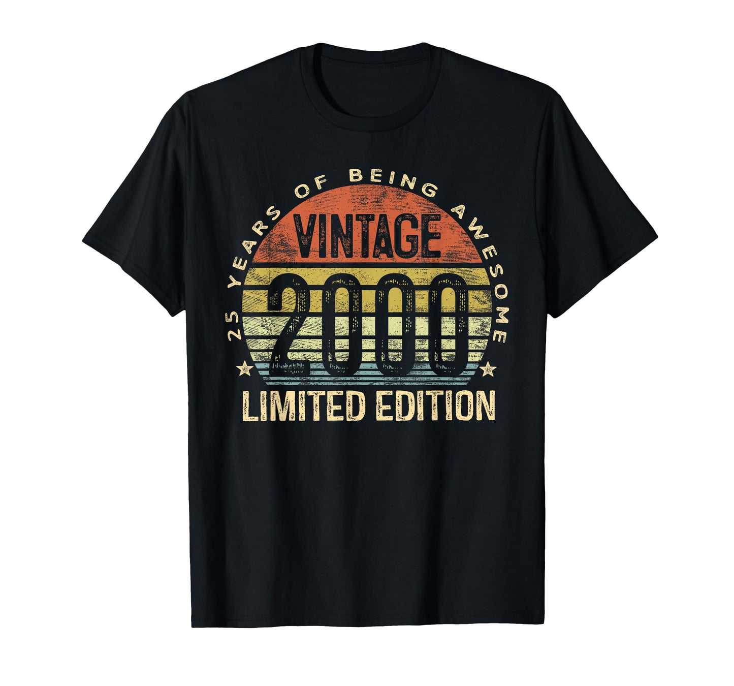 Vintage 2000 Limited Edition 25-Year-Old Gifts 25th Birthday T-Shirt