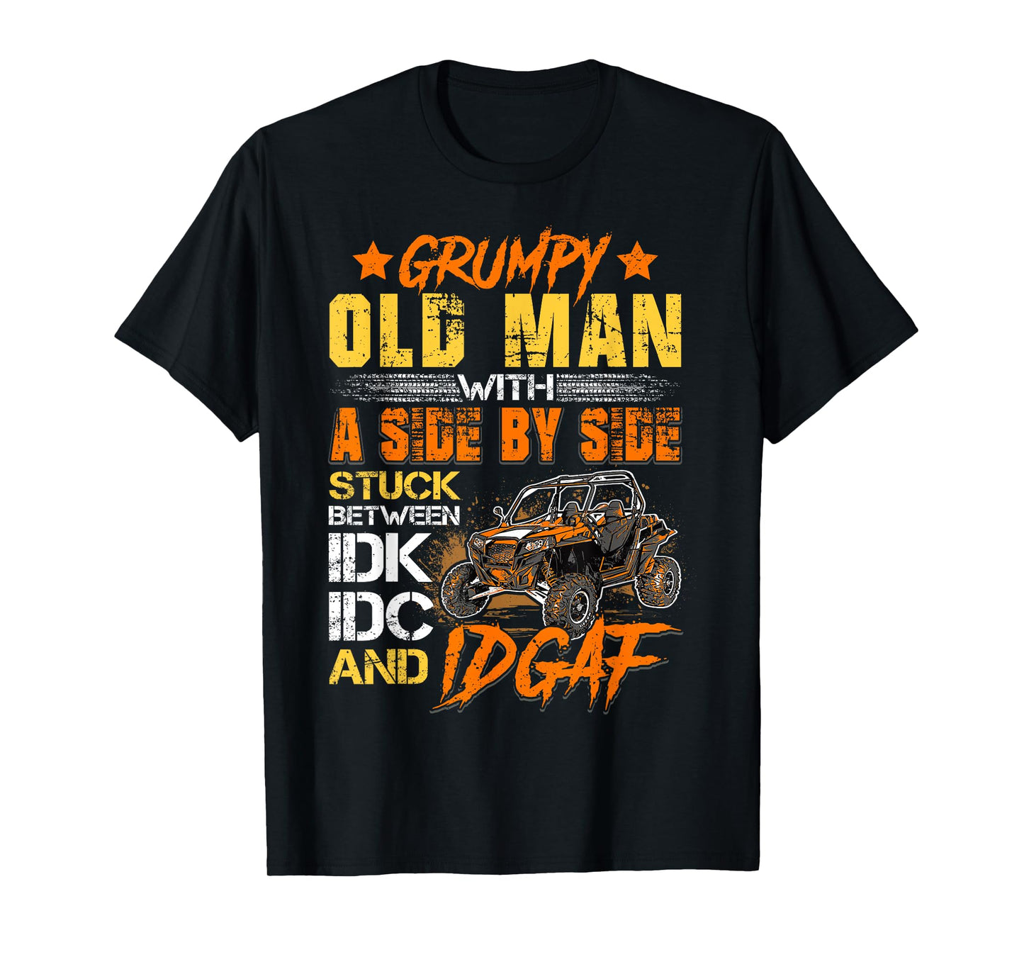 SXS UTV Grumpy Old Man With SIde By Side T-Shirt