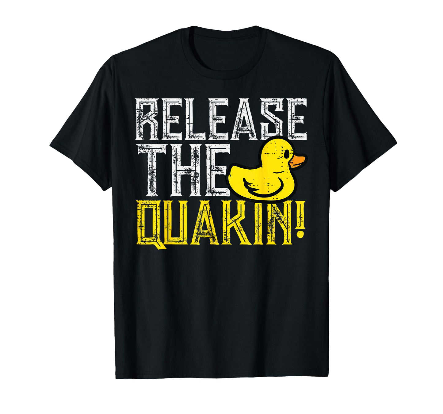 Rubber Duck Release The Quackin Funny Parody Men Women Kids T-Shirt