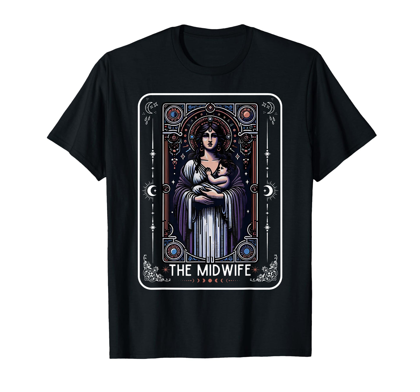 Midwife Tarot Card Witchy Doula L&D Nurse Spooky Midwife T-Shirt