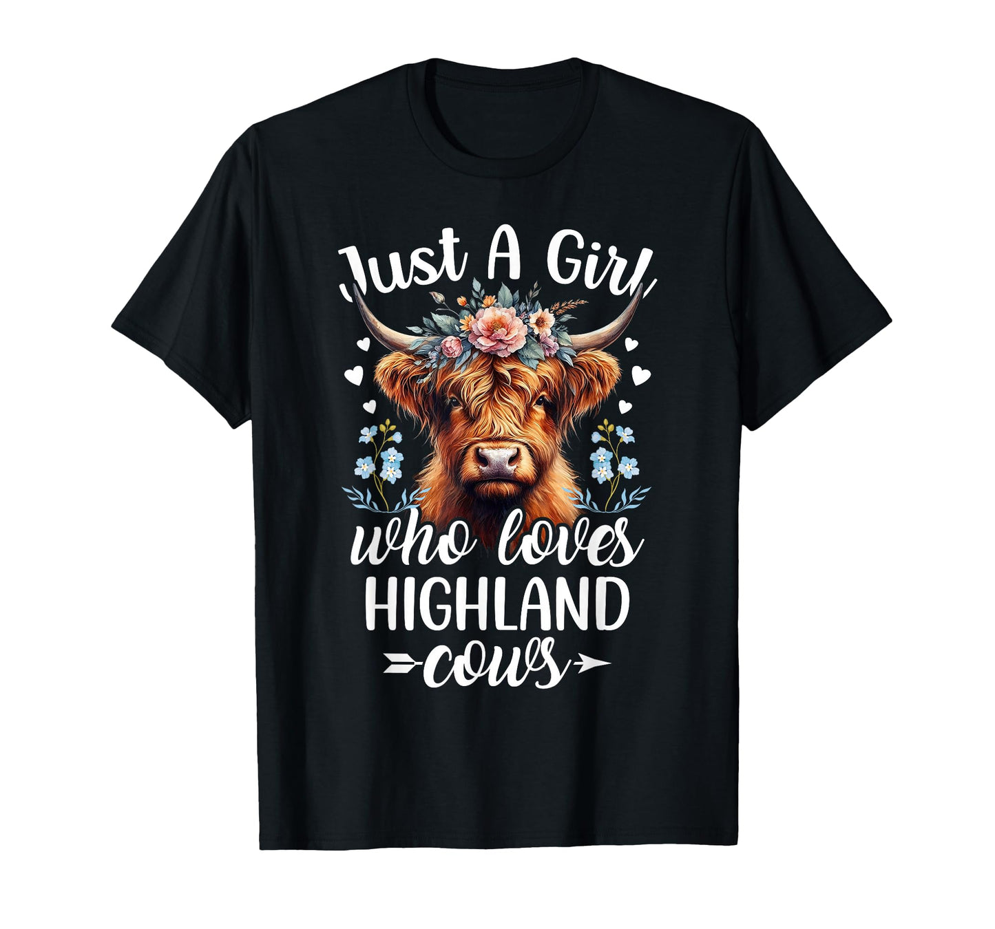 Just a Girl Who Loves Highland Cows Scottish Highland Cows T-Shirt