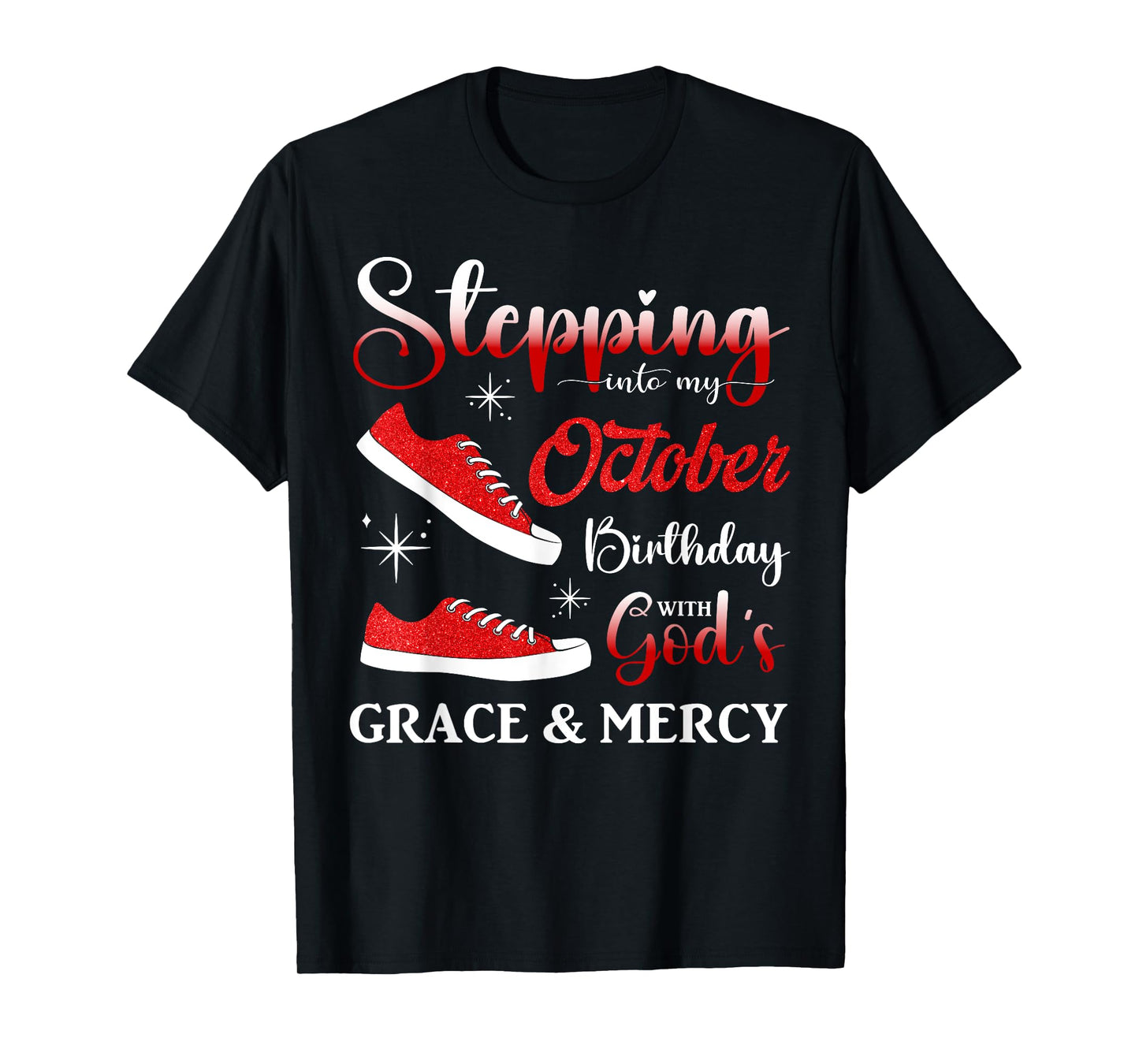 Stepping into My October Birthday Men Women Kids October BD T-Shirt