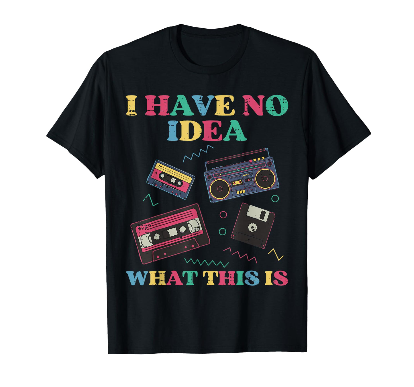 No Idea What is This Cassette Funny 80s 90s Kids Women Men T-Shirt