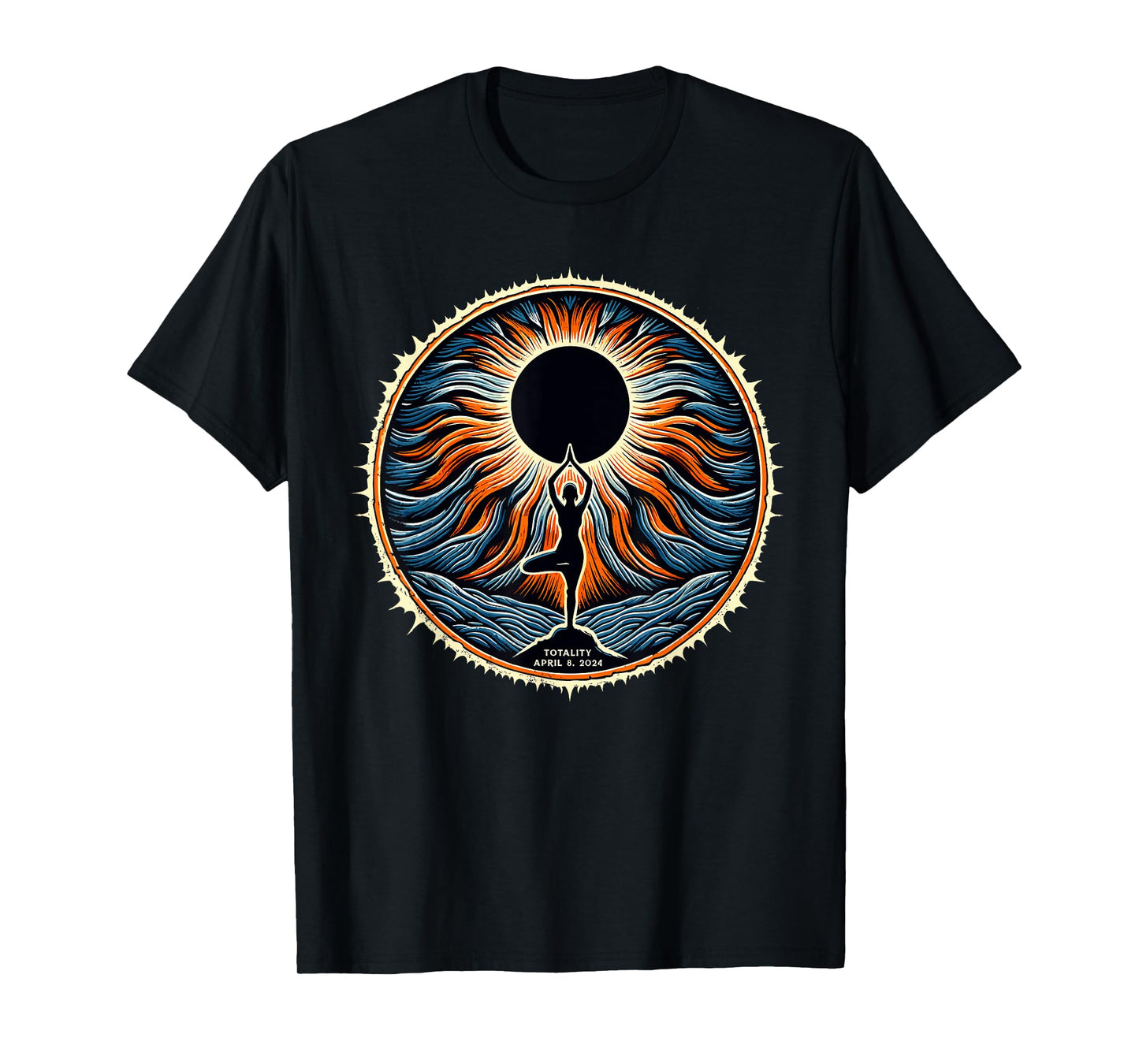 Totality April 8 2024 Total Solar Eclipse Women Yoga T-Shirt