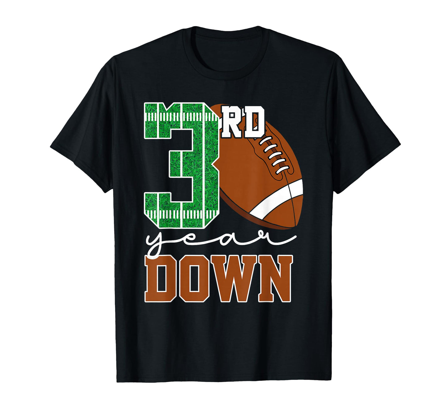 3rd Year Down Football Lover Third Birthday Boy Party T-Shirt