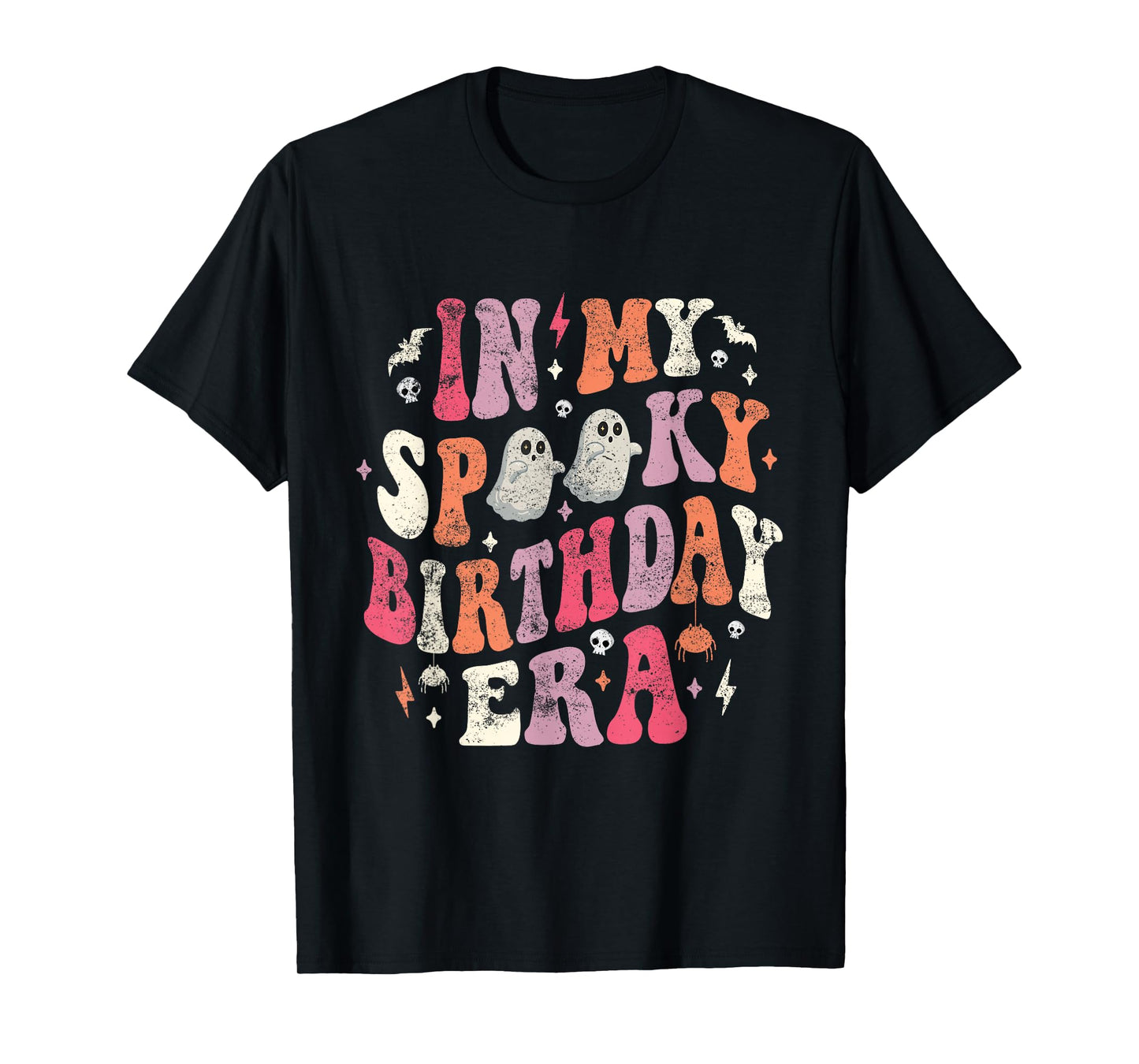 In My Spooky Birthday Era Funny Spooky Halloween Birthday T-Shirt