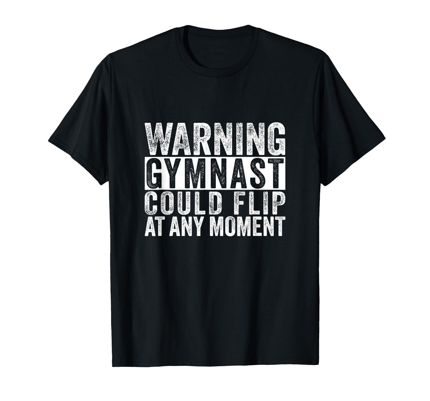 Warning Gymnast Could Flip Funny Boys Gymnastics T-Shirt