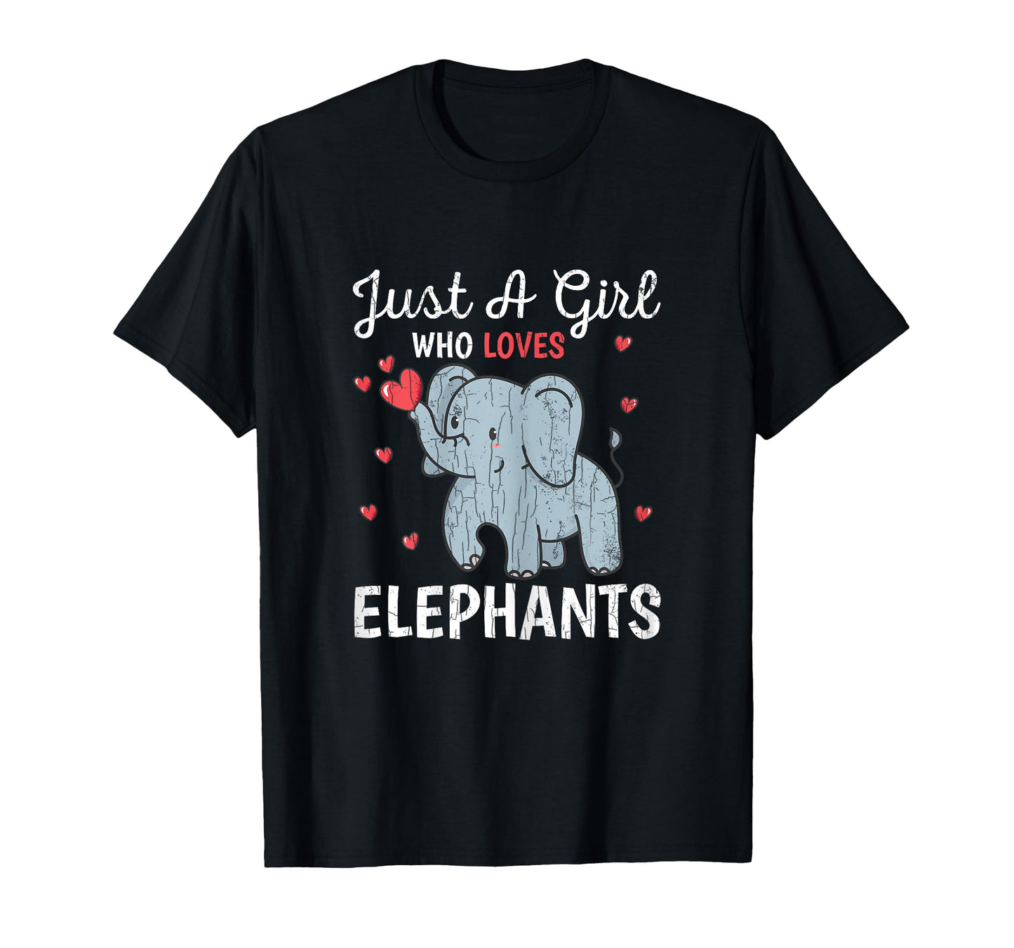 Just A Girl Who Loves Elephants Funny Cute Women Graphic T-Shirt