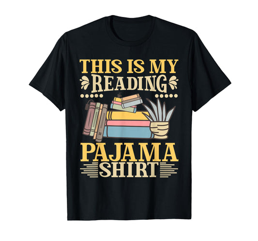 Book And Pajama This Is My Reading Pajama Bedtime Reading T-Shirt