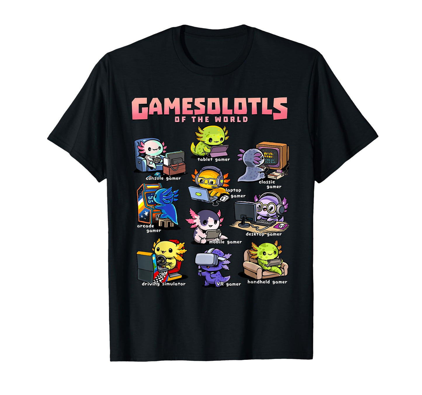 Gamesolotls of the World - Diverse Gamer Axolotl Collection T-Shirt