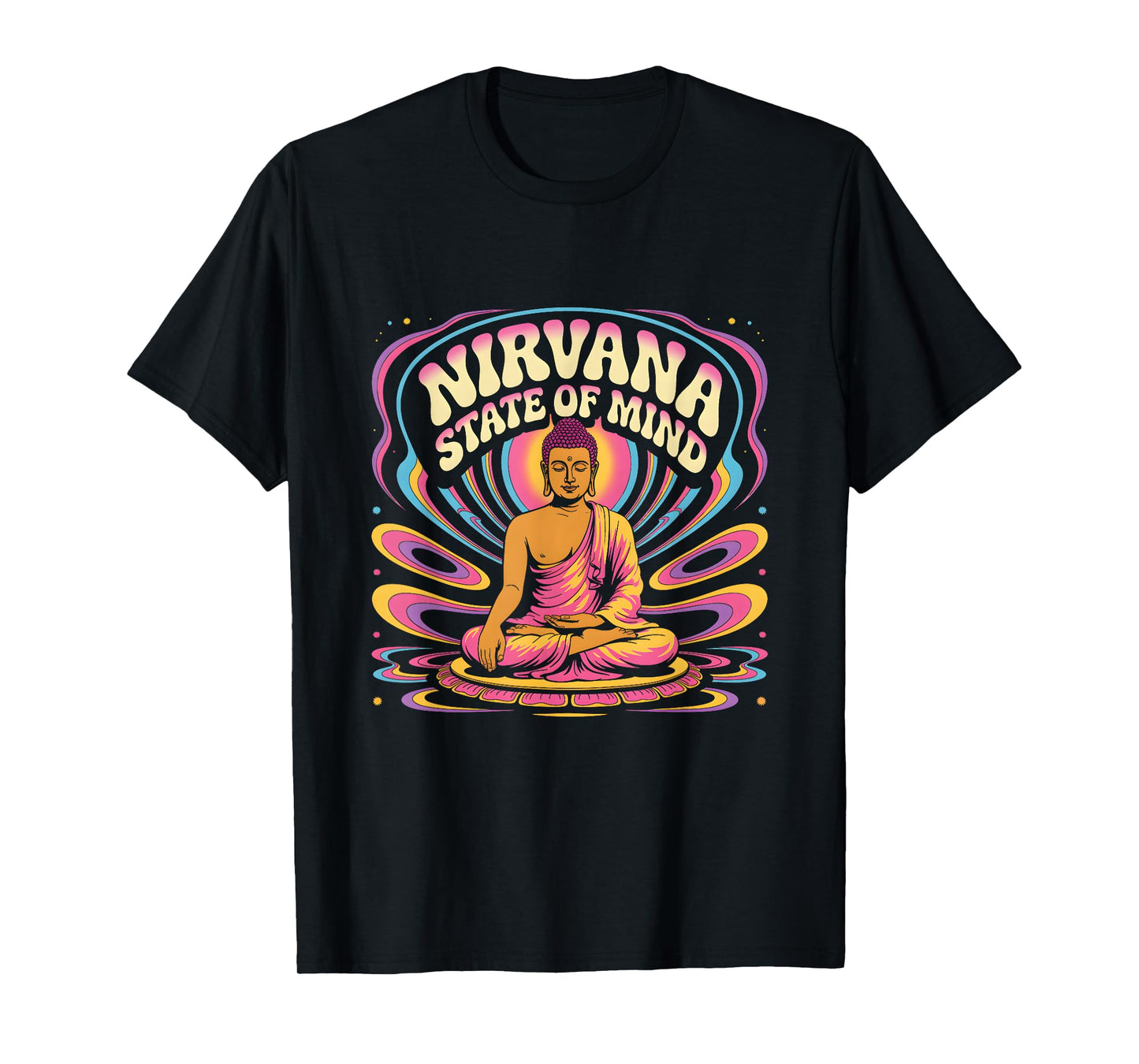 Buddhism Nirvana State a Mind Meditation Funny Buddha T-Shirt