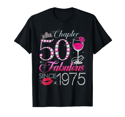 Chapter 50 Fabulous Since 1975 50th Birthday Queen Diamond T-Shirt