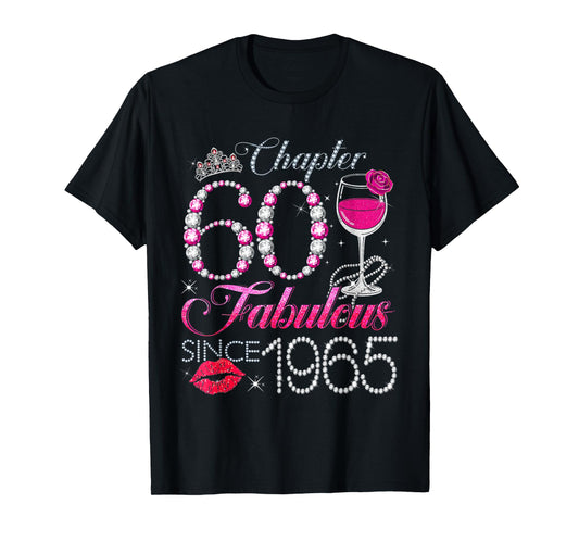 Chapter 60 Fabulous Since 1965 60th Birthday Queen Diamond T-Shirt