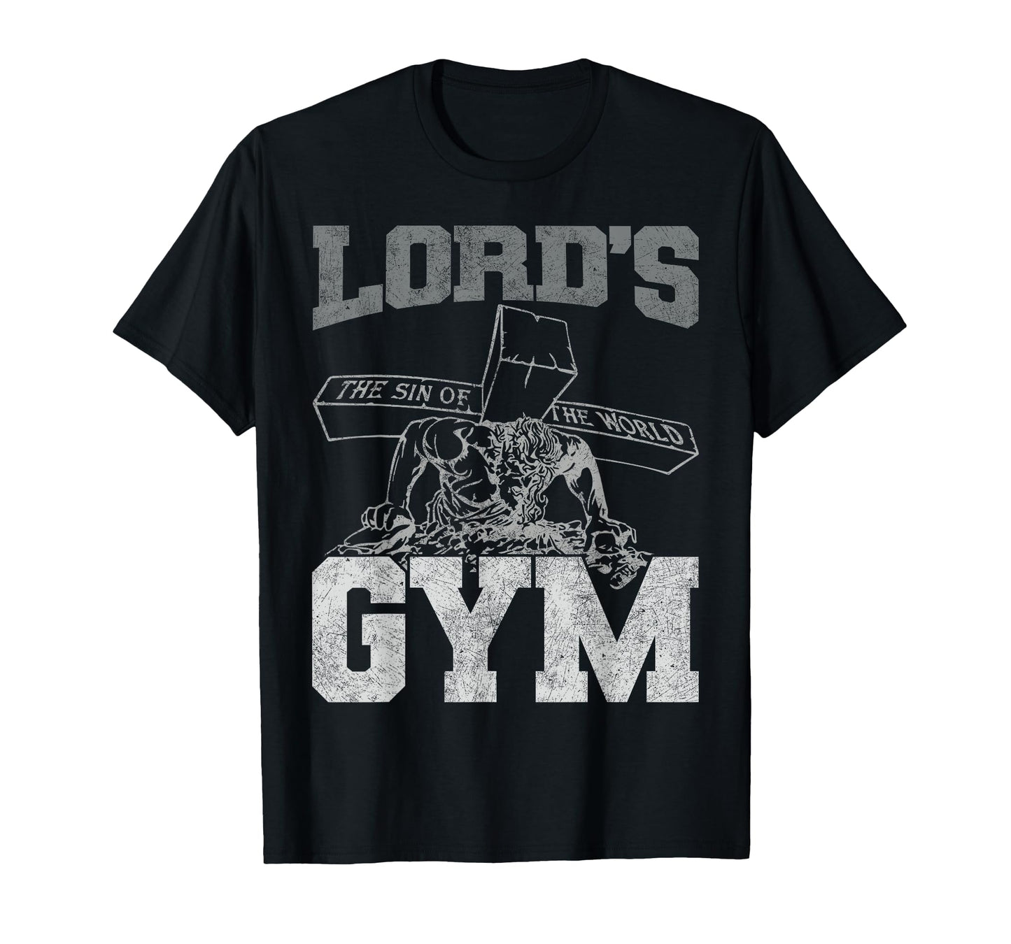 Lords Gym - Lord's The Sin of World Jesus T-Shirt