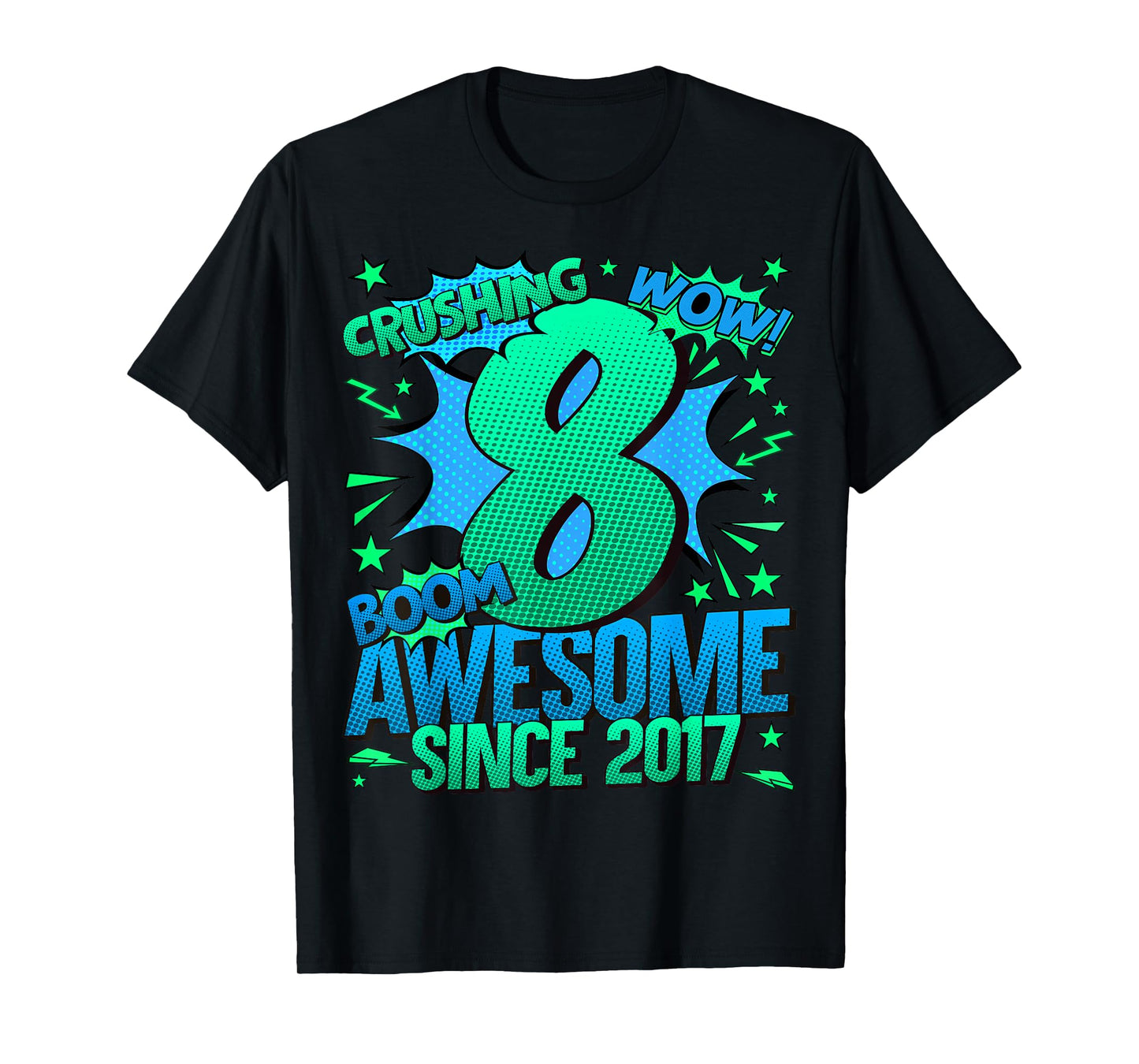 8 Year Old Gifts For Boys 8th Birthday Boy 8 Year Old Boy T-Shirt