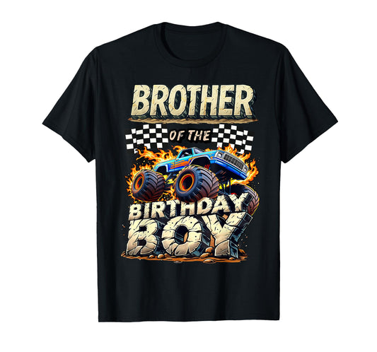 Brother Of The Birthday Boy Monster Truck Family Matching T-Shirt