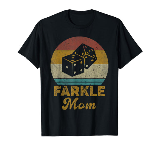 Farkle Mom Vintage Farkle Dice Game Womens T-Shirt