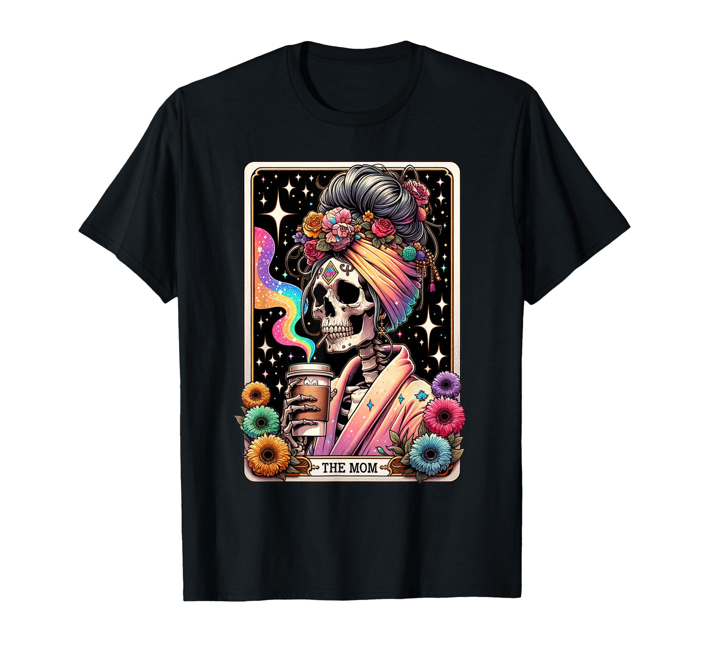The Mom Funny Tarot Card Women Messy Bun Coffee Mommy Mama T-Shirt