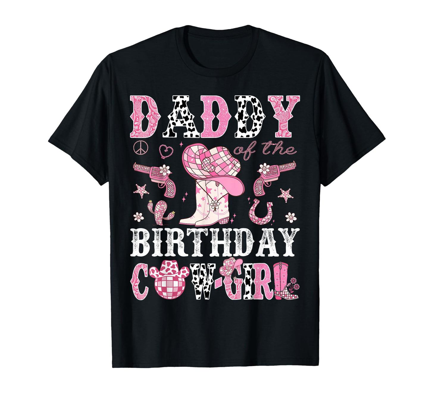 Daddy Of The Birthday Cow-Girl Pink Disco Rodeo Western T-Shirt