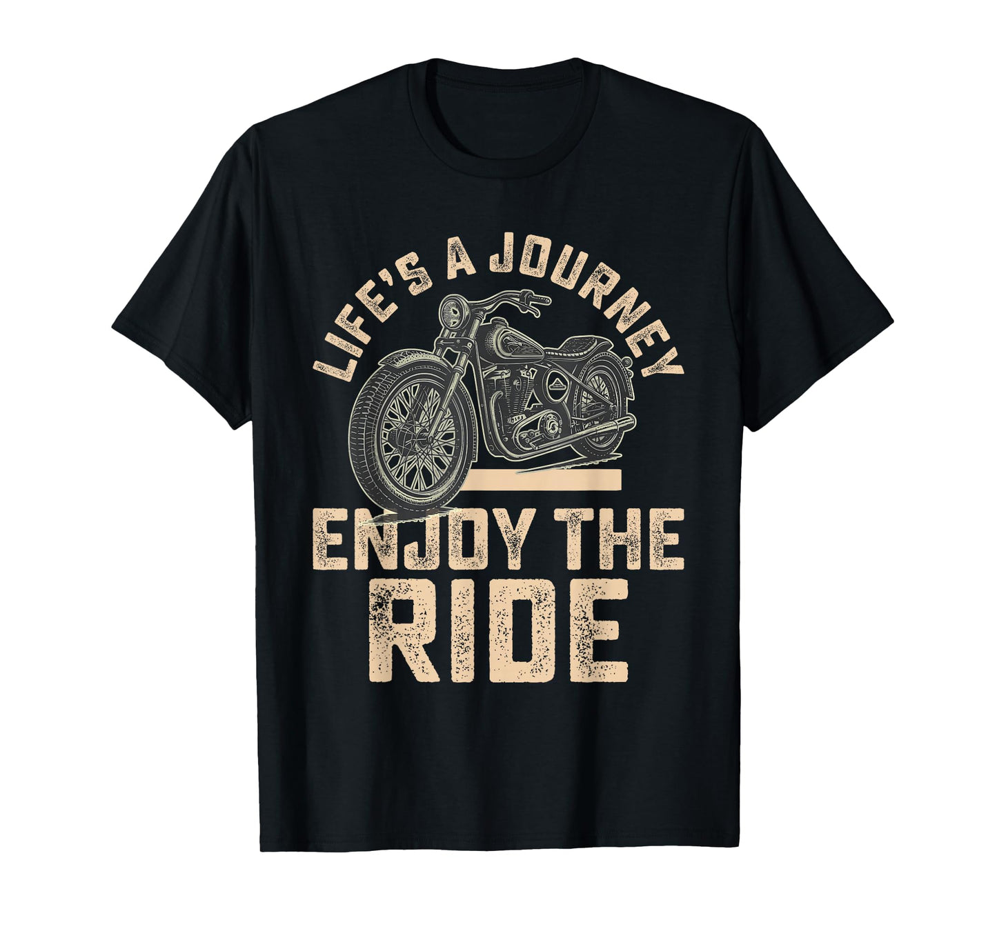 Life’s A Journey Enjoy the Ride Funny Motorcycle Biker Men T-Shirt