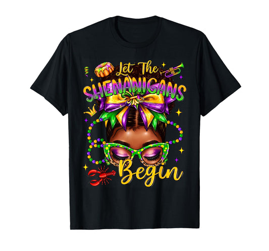 Afro Messy Bun Women Let The Shenanigans Begin Mardi Gras T-Shirt