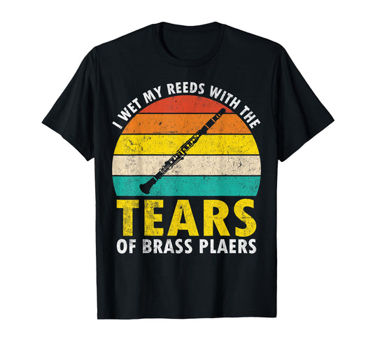 Clarinet Vintage I Wet My Reeds With Tears Of Brass Players T-Shirt
