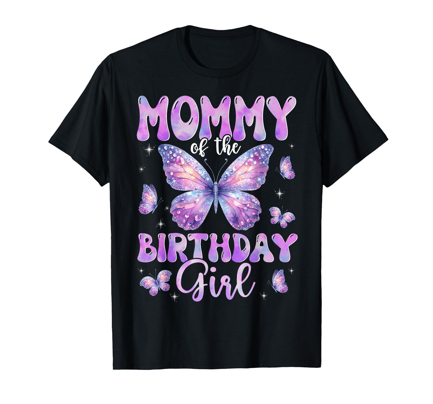 Mommy Of The Birthday Girl Butterfly Family Matching T-Shirt