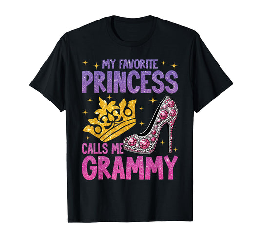 My Favorite Princess Calls Me Grammy T-Shirt