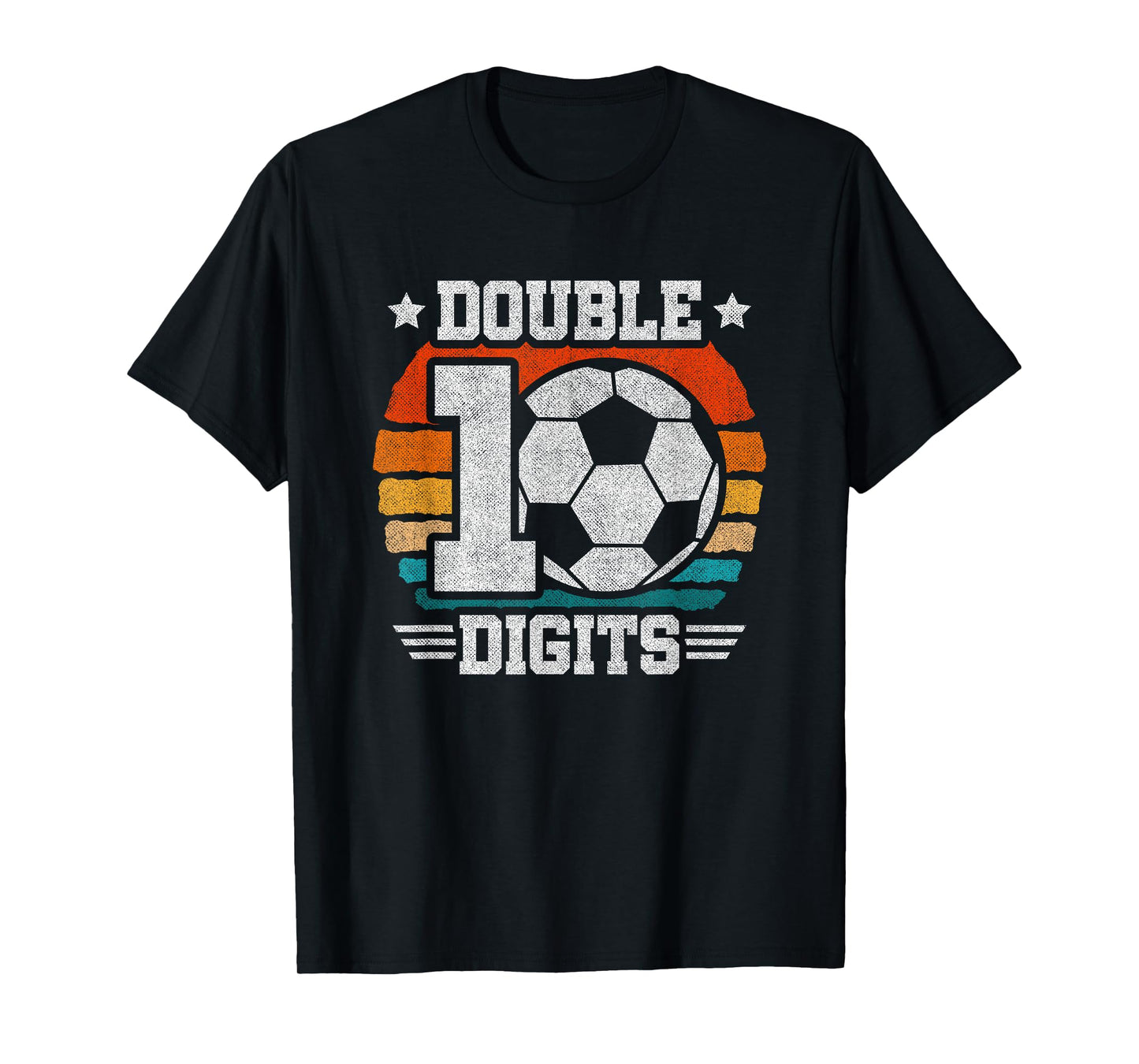 Soccer Birthday - Double Digits 10 Year Old - 10th Birthday T-Shirt
