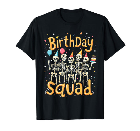 Cute Skeleton Birthday Squad Party Crew Halloween T-Shirt