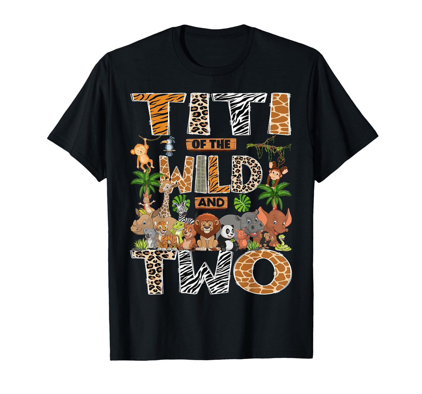 Titi Of The Wild & Two 2Nd Birthday Boy Safari Jungle T-Shirt