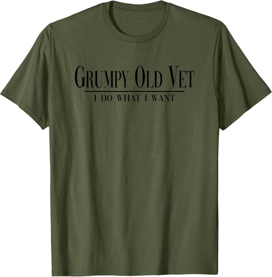 Grumpy Old Vet I Do What I Want Funny Military Veteran Style