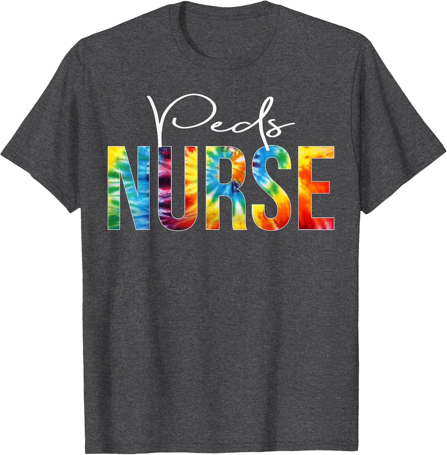 Peds Nurse Appreciation Day Tie Dye for Work