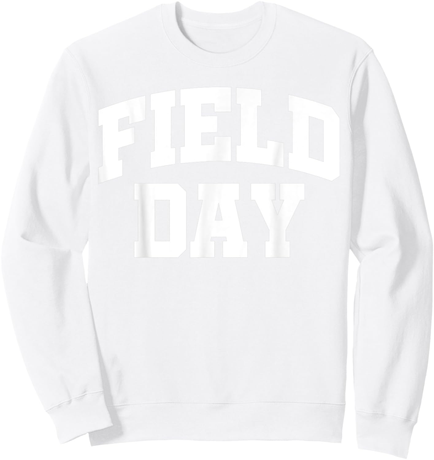 Matching School Field Day 2022 teachers students kids Green Sweatshirt - Sweatshirt | White