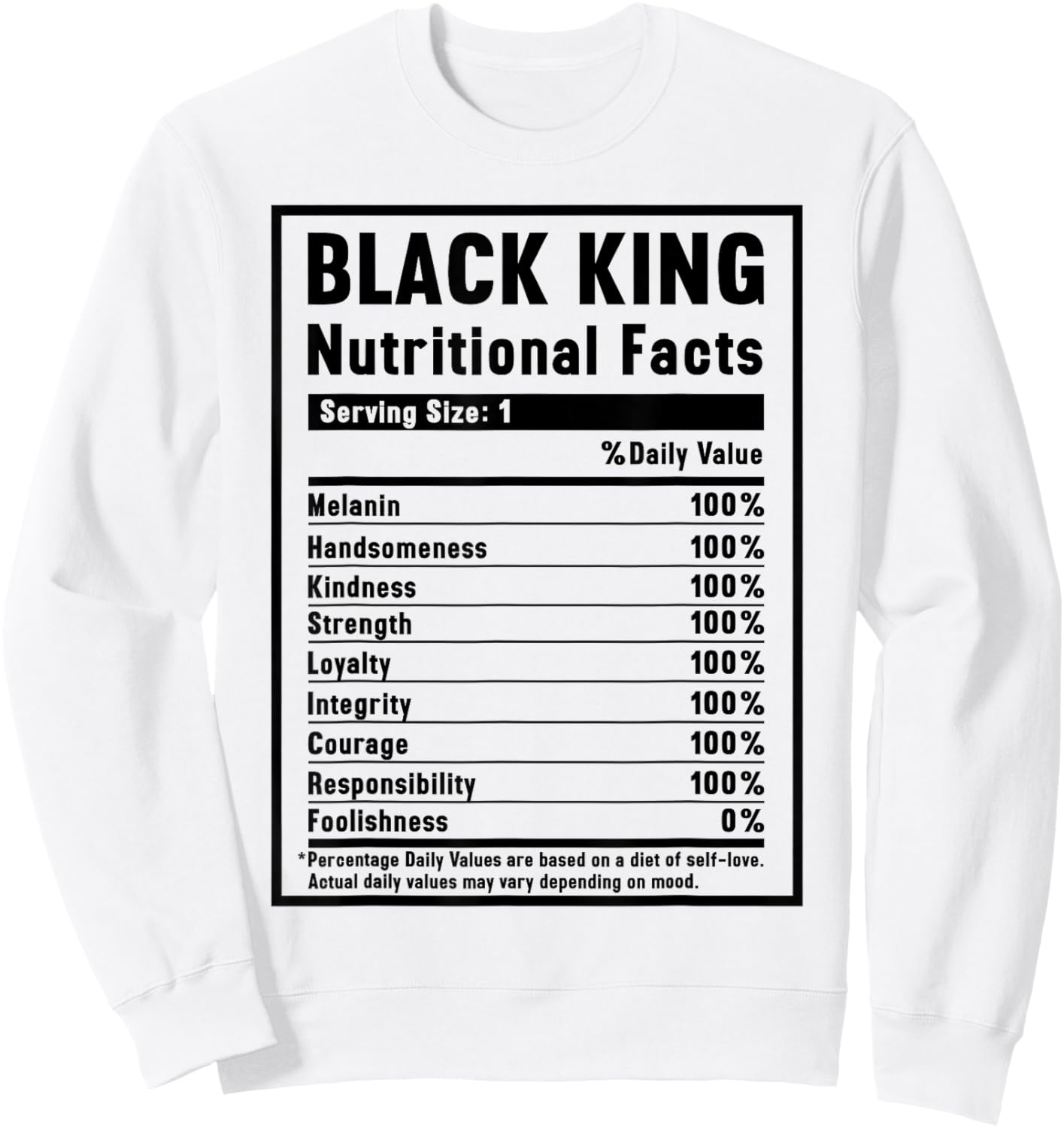 Black King Nutritional Facts Sweatshirt - Sweatshirt | White