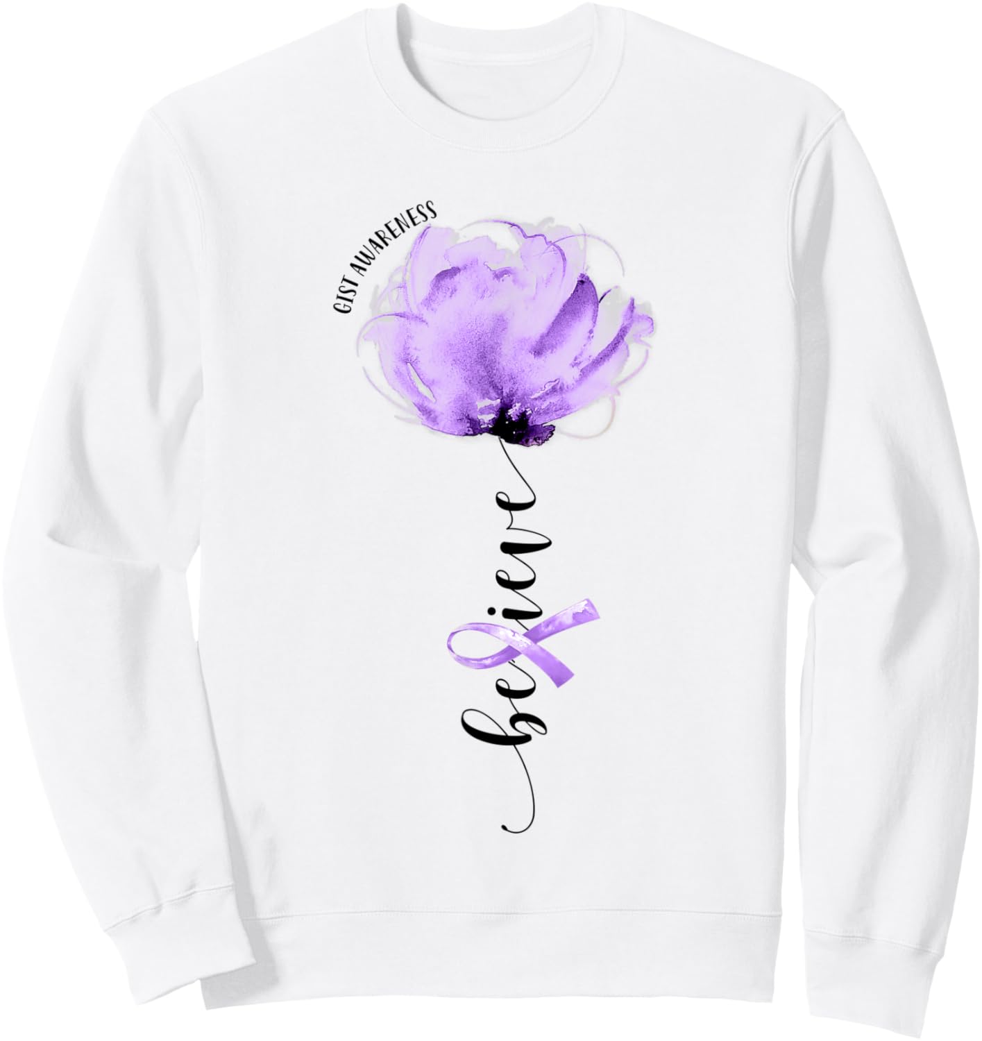 Believe GIST Awareness Purple Ribbon Flower Lovers Sweatshirt - Sweatshirt | White