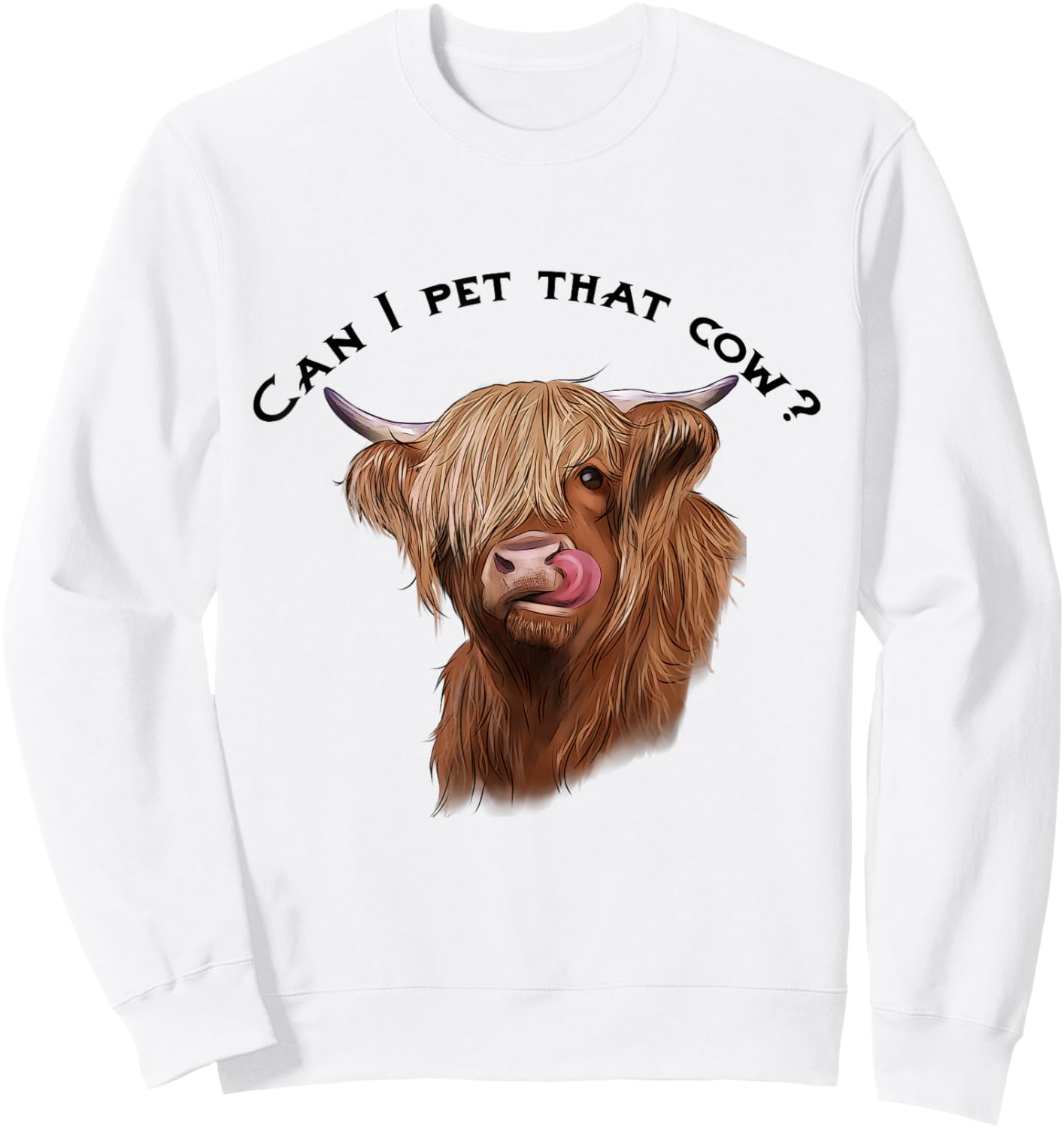 Can I Pet That Cow with Highland Cow Sweatshirt - Sweatshirt | White