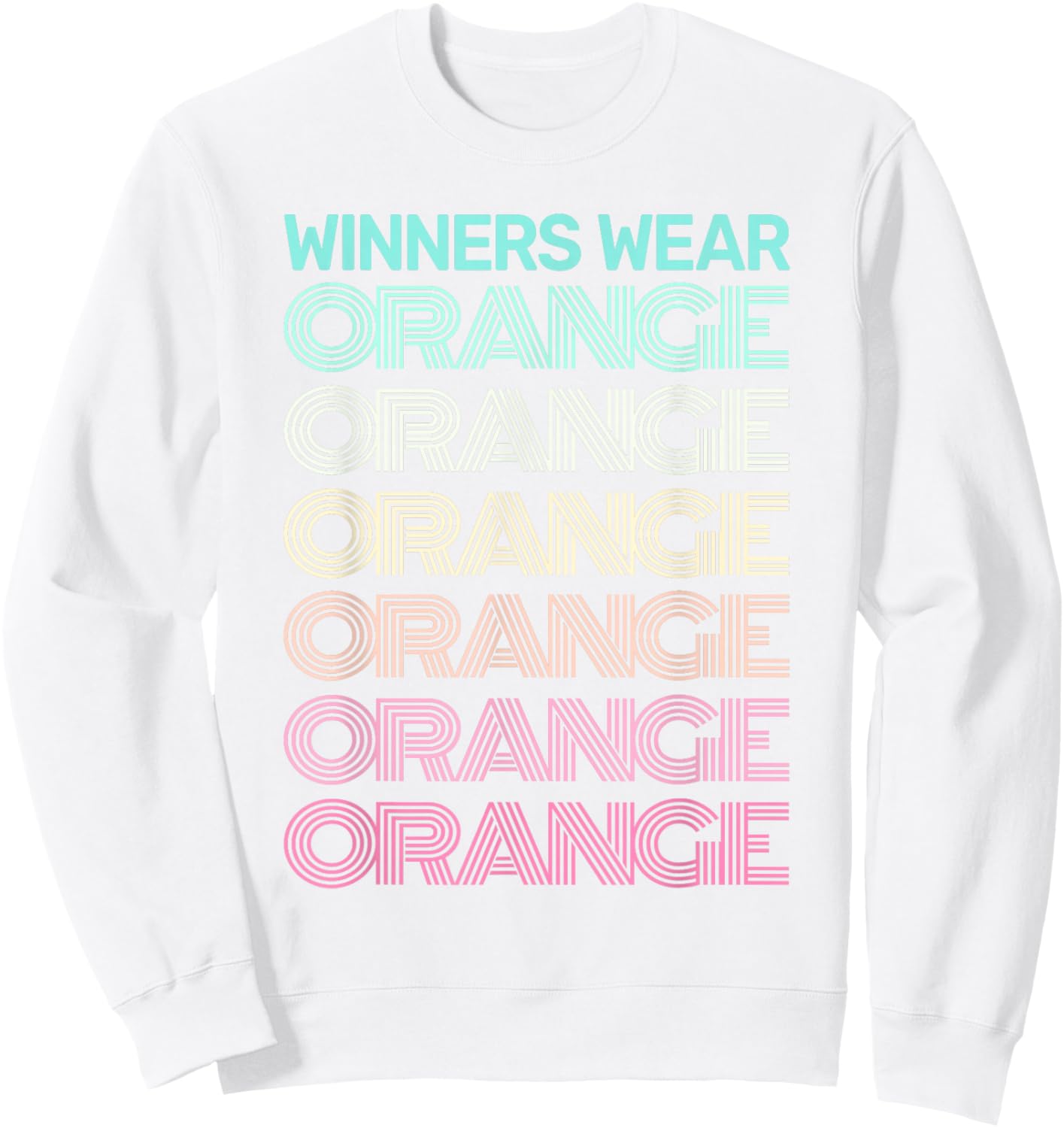 Retro WINNERS WEAR ORANGE Team Color War Game Summer Camp Sweatshirt - Sweatshirt | White