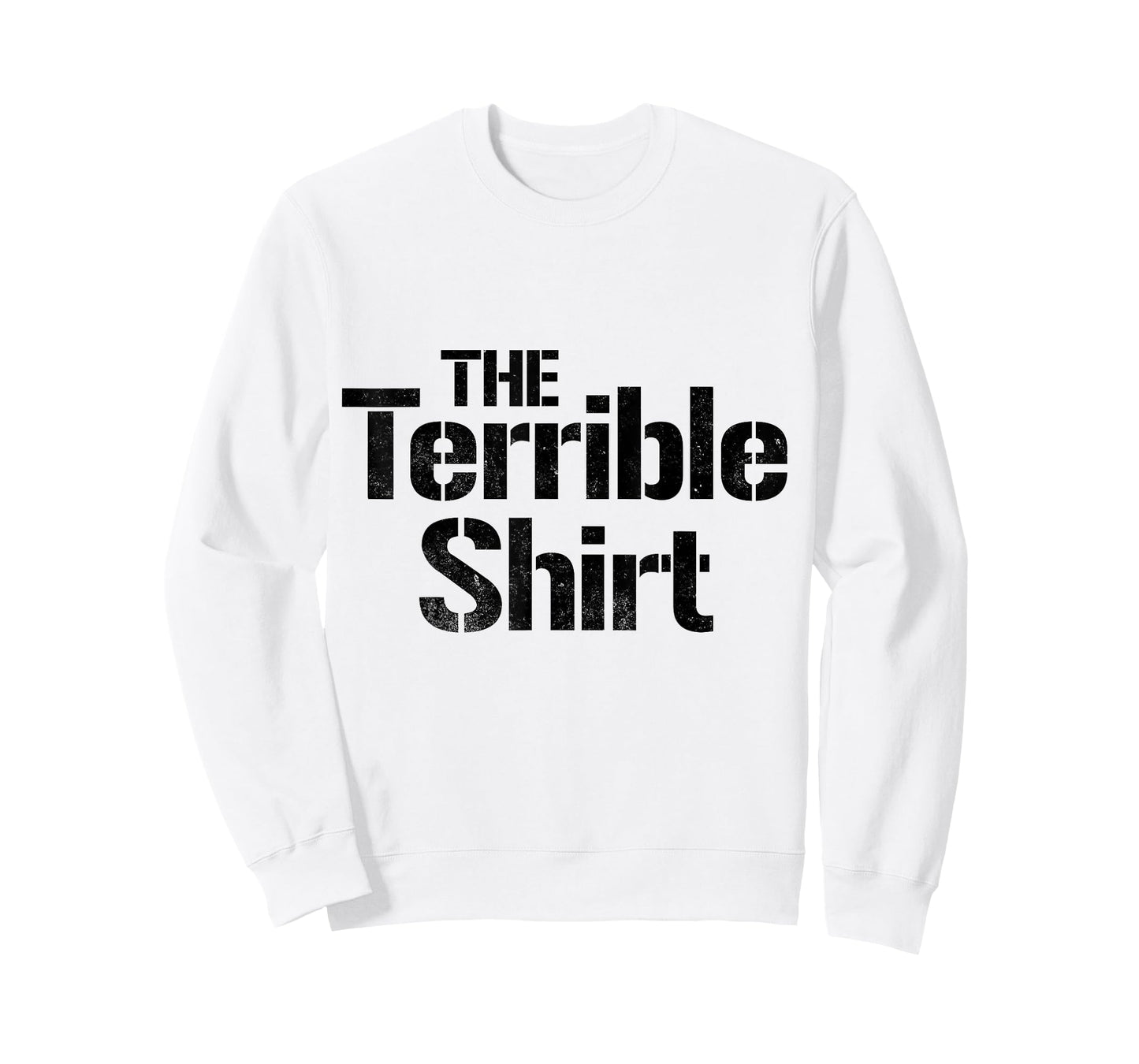 The Terrible T-Shirt