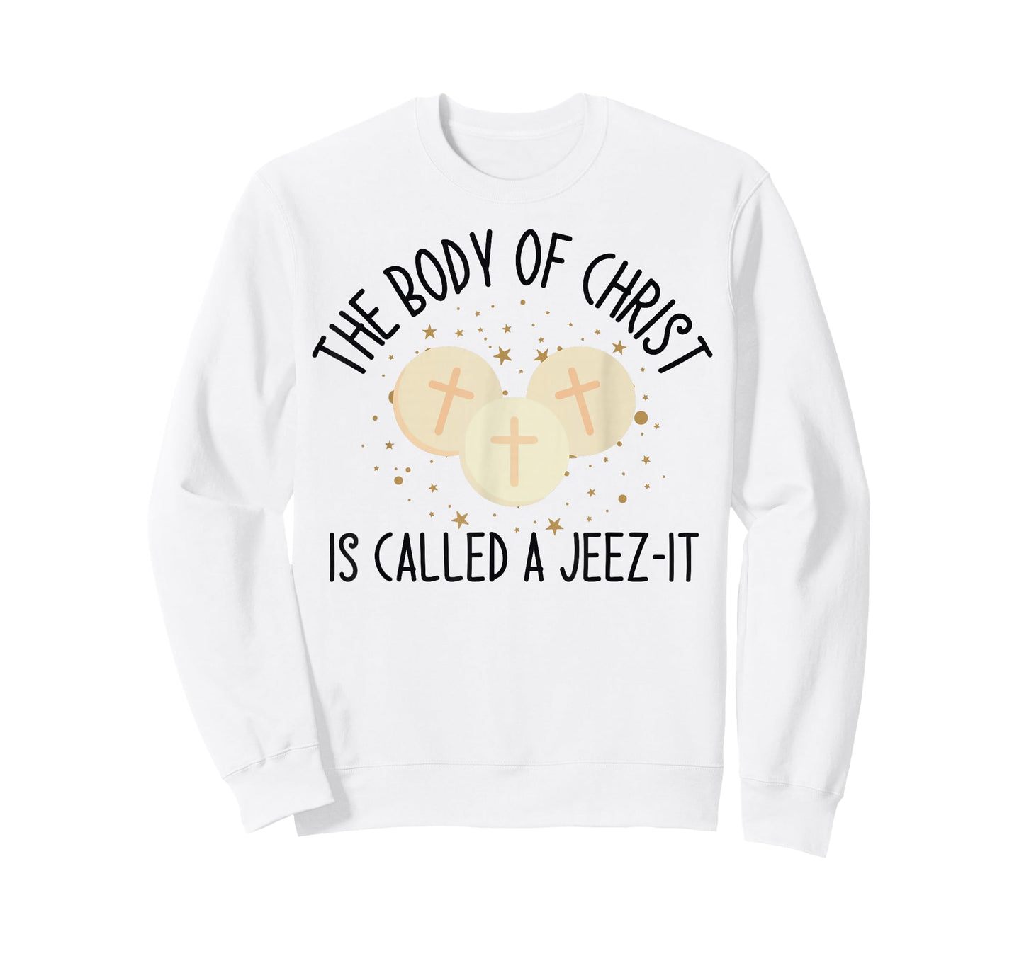 The Body of Christ is Called A Christ Funny Saying Men Women T-Shirt