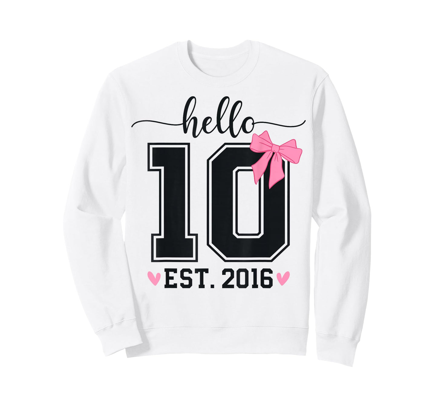 Hello Ten EST 2016 10th Birthday Coquette Bow 10 Year Girl T-Shirt