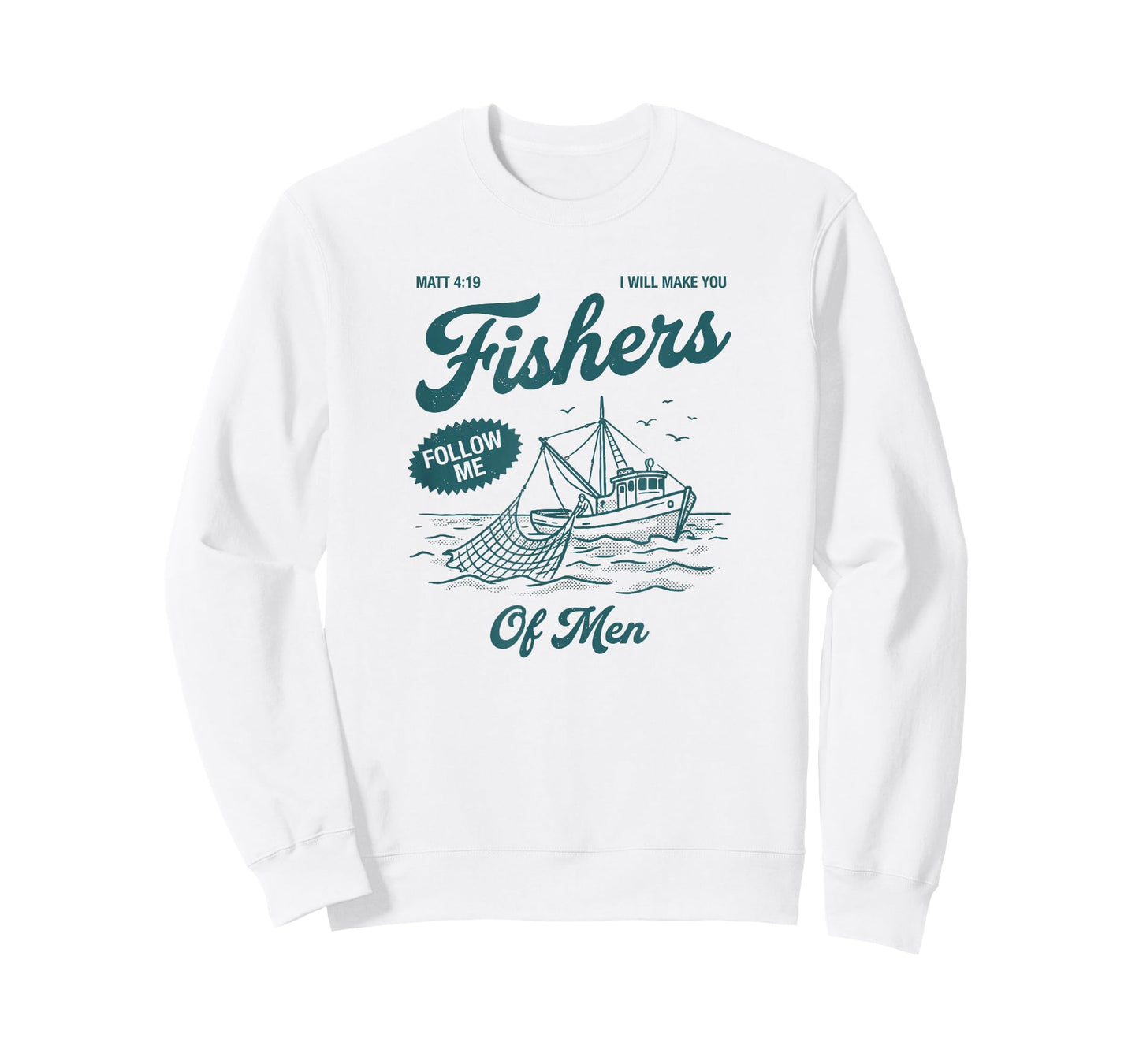 Fishers of Men Matthew 4:19 Christian Fishing Boat T-Shirt