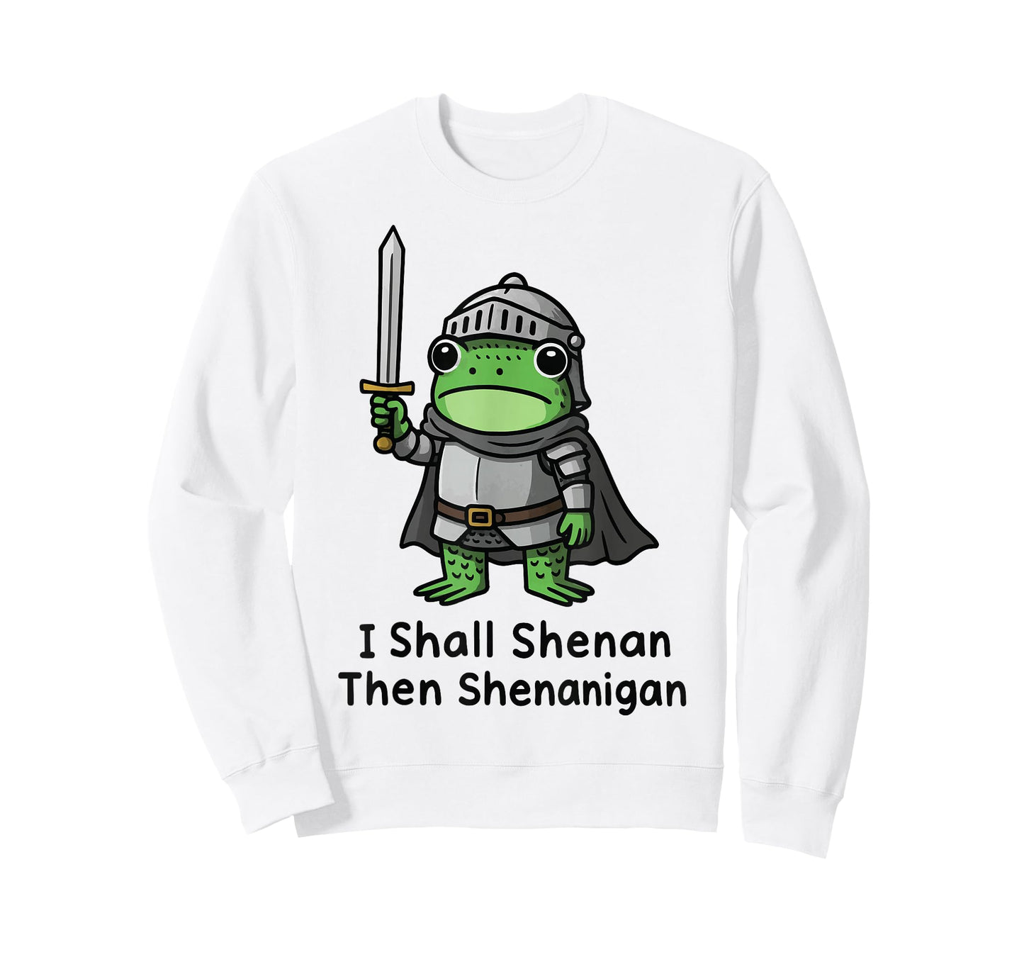 I Shall Shenan Then Shenanigan T-Shirt