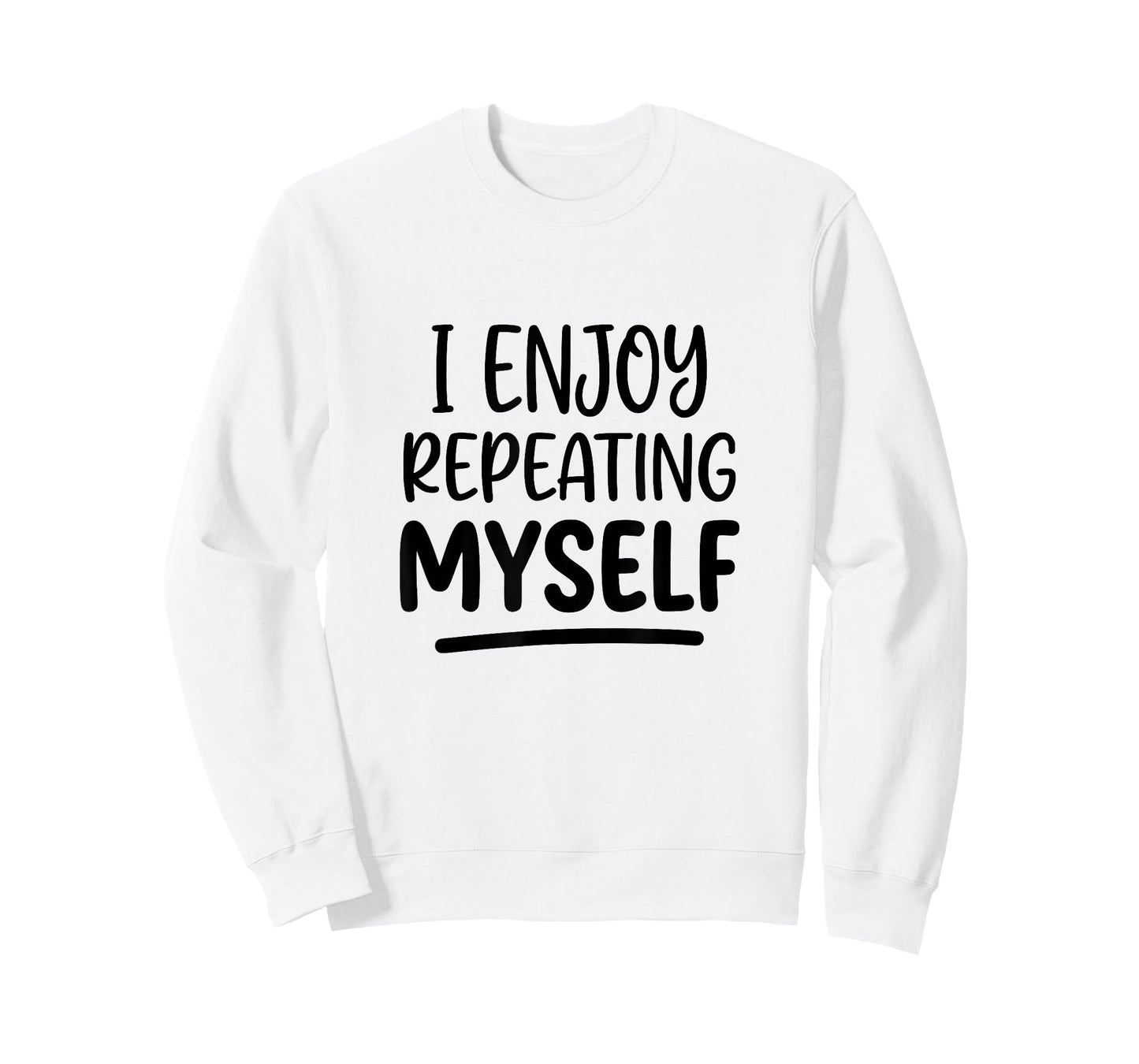 White Lie Teacher School Humor I Enjoy Repeating Women's T-Shirt