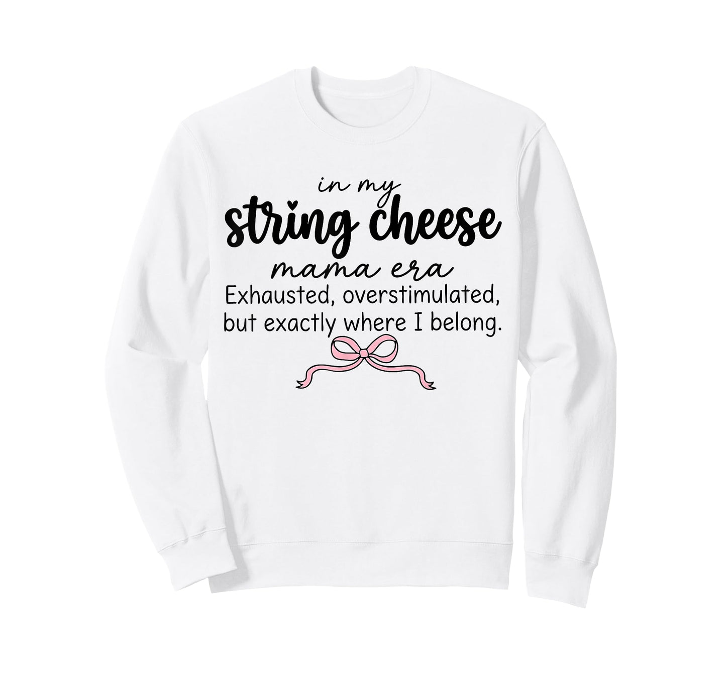 String Cheese Mama Era Funny Overstimulated Mom Life T-Shirt
