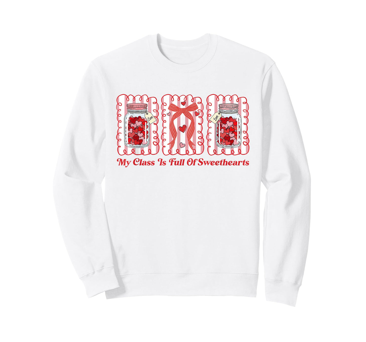 Coquette Valentines Teacher My Class is Full of Sweet Hearts T-Shirt