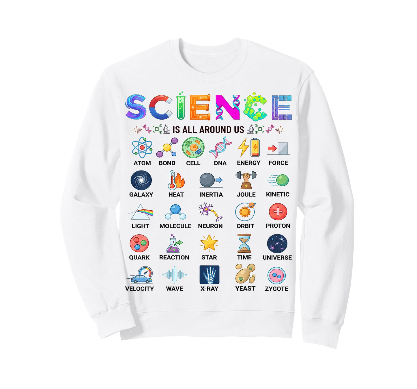 Science is All Around Us Alphabet A-Z STEM Teacher Student T-Shirt