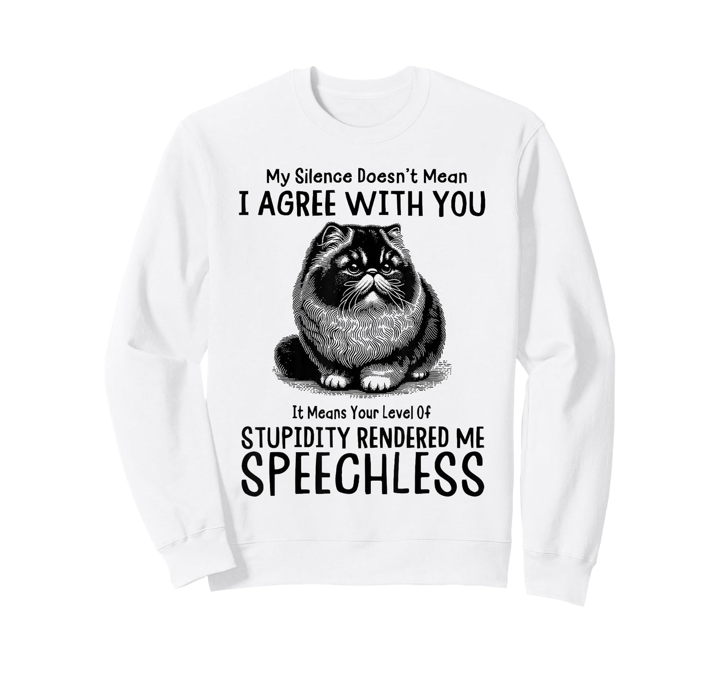 My Silence Doesn't Mean I Agree with You It Means Your Level T-Shirt