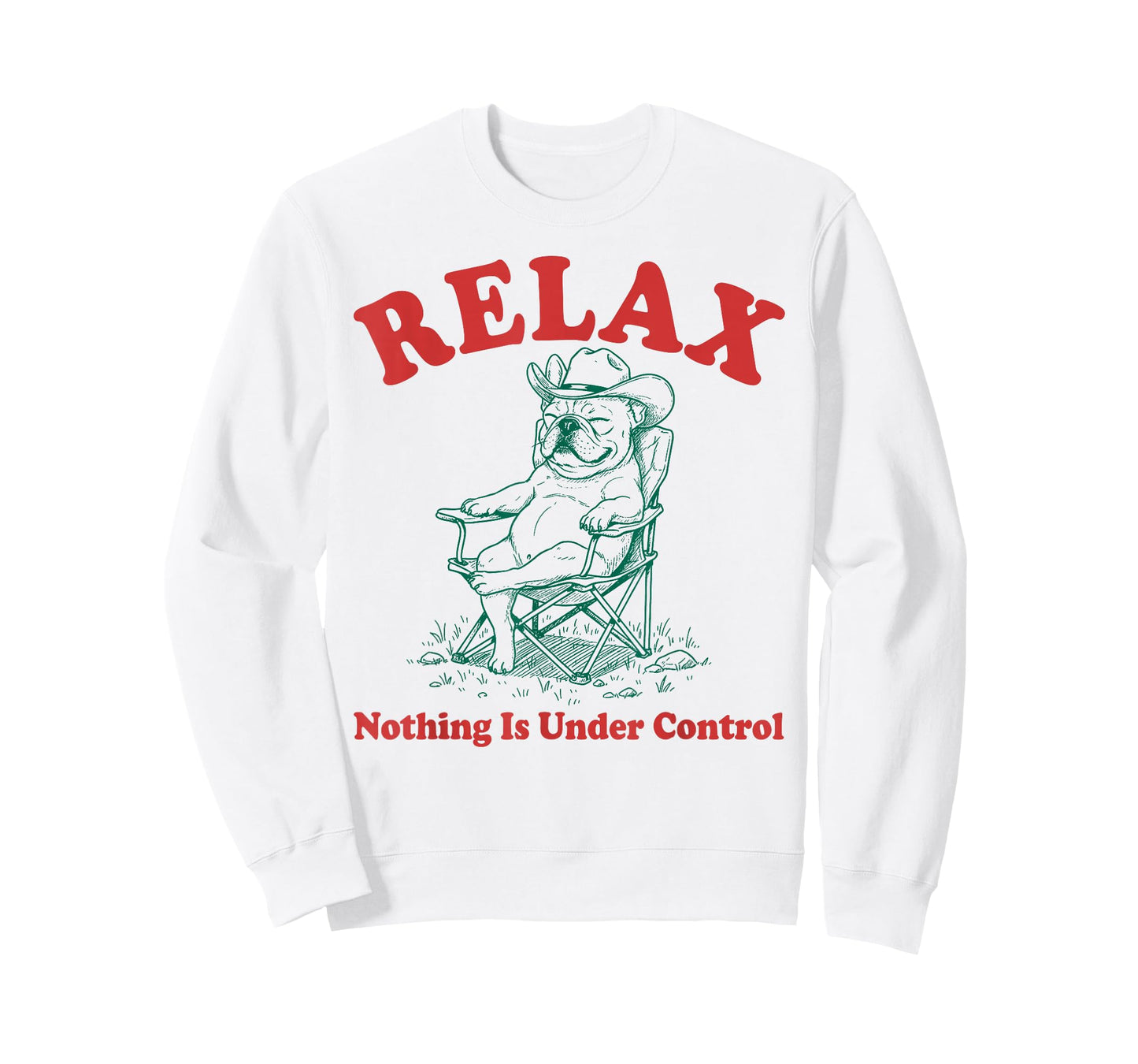 Relax Nothing is Under Control Funny Chill French Bulldog T-Shirt