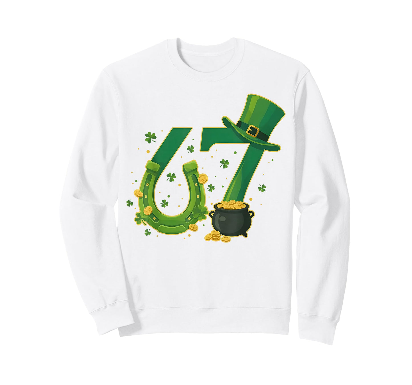 Six Seven 67 6 7 St Patricks Day Funny Saint Paddy's Day 67 T-Shirt